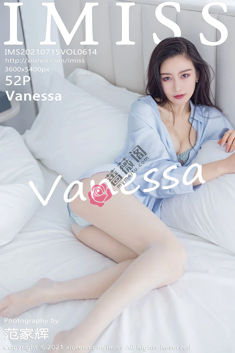 [IMiss爱蜜社] Vol.614 气质美女Vanessa女友视角主题大号衬衫配性感内衣诱惑写真-蔷薇阁