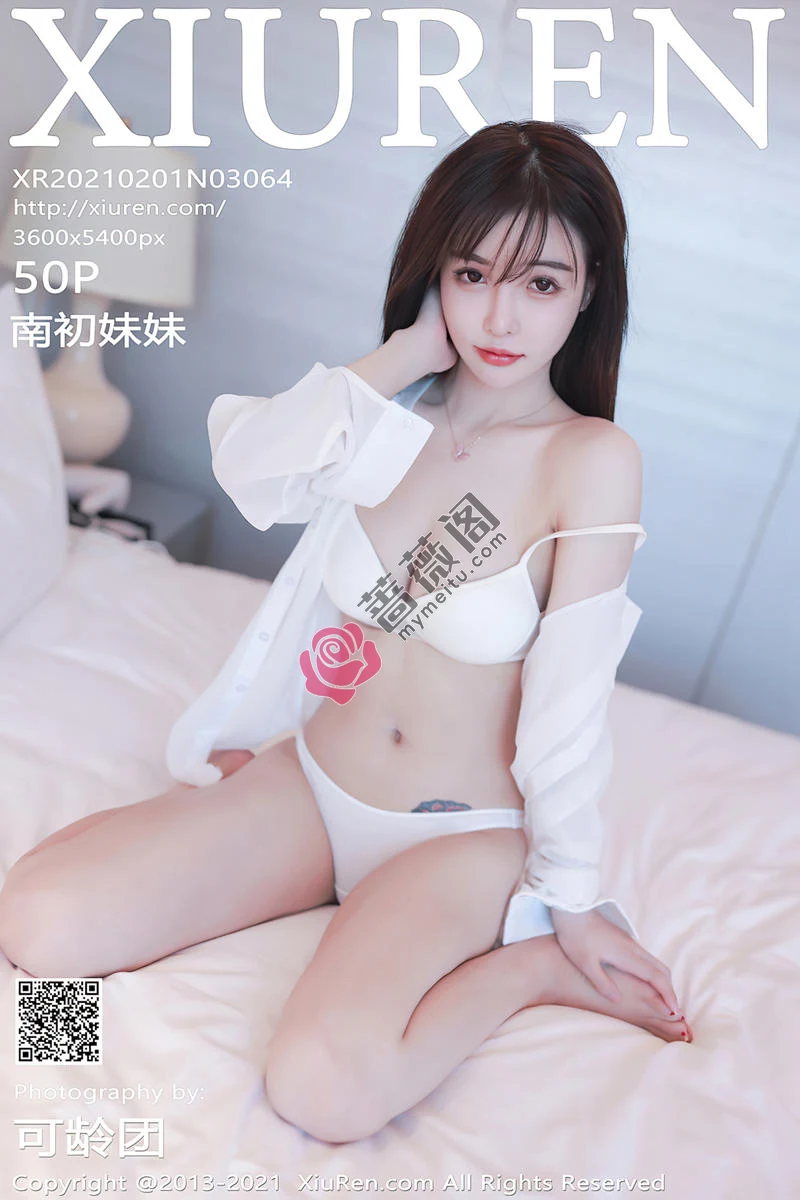 [XiuRen秀人网] NO.3064 嫩模南初妹妹洁白动人衬衫配白色内衣秀完美身材撩人诱惑写真-蔷薇阁