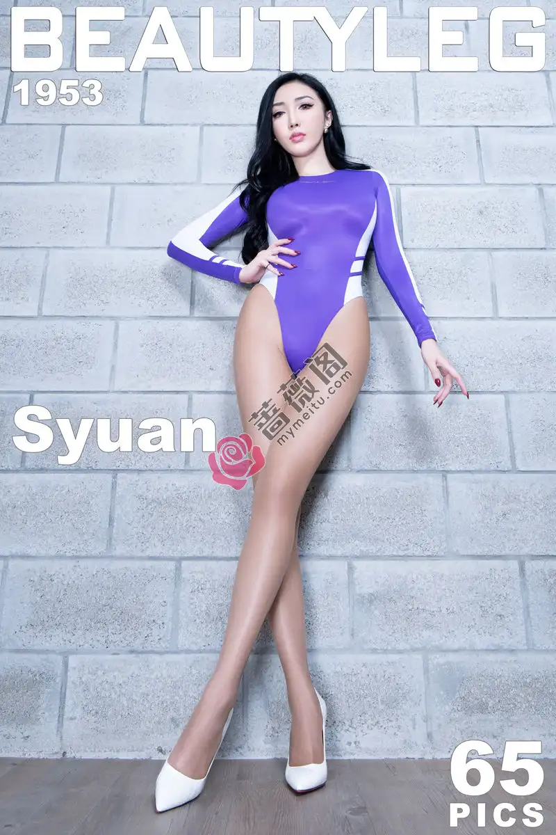 [Beautyleg腿模] 2020.07.31 NO.1953 Syuan [64+1P-689MB]-蔷薇阁